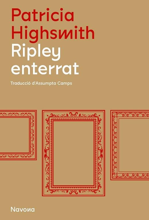 RIPLEY ENTERRAT | 9788419179845 | HIGHSMITH, PATRICIA | Llibreria Drac - Librería de Olot | Comprar libros en catalán y castellano online
