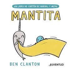 MANTITA | 9788426147479 | CLANTON, BEN | Llibreria Drac - Librería de Olot | Comprar libros en catalán y castellano online