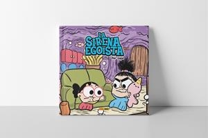 SIRENA EGOISTA, LA | 9788411015332 | Llibreria Drac - Llibreria d'Olot | Comprar llibres en català i castellà online