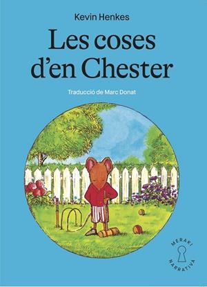 COSES D’EN CHESTER, LES | 9788412467147 | HENKES, KEVIN | Llibreria Drac - Llibreria d'Olot | Comprar llibres en català i castellà online