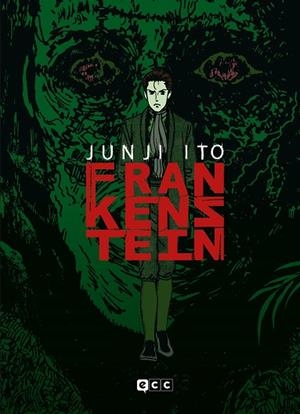 JUNJI ITO: FRANKENSTEIN (NUEVA EDICIÓN) (2A EDICIÓN) | 9788418293917 | ITO, JUNJI | Llibreria Drac - Librería de Olot | Comprar libros en catalán y castellano online