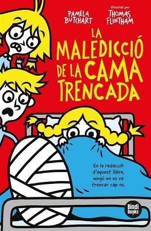 MALEDICCIÓ DE LA CAMA TRENCADA, LA (L'IZZY I LA SEVA COLLA 5) | 9788418288371 | BUTCHART, PAMELA | Llibreria Drac - Librería de Olot | Comprar libros en catalán y castellano online