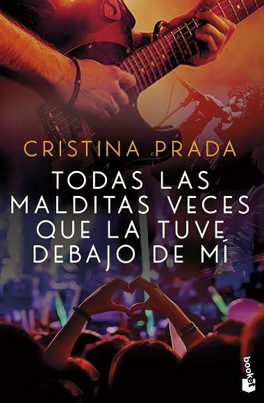 TODAS LAS MALDITAS VECES QUE LA TUVE DEBAJO DE MÍ | 9788408260646 | PRADA, CRISTINA | Llibreria Drac - Librería de Olot | Comprar libros en catalán y castellano online