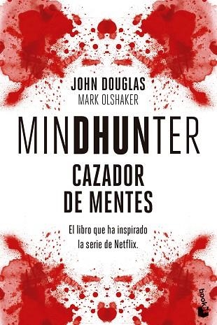 MINDHUNTER | 9788408260738 | DOUGLAS, JOHN; OLSHAKER, MARK | Llibreria Drac - Librería de Olot | Comprar libros en catalán y castellano online