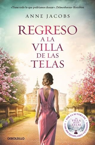 REGRESO A LA VILLA DE LAS TELAS (LA VILLA DE LAS TELAS 4) | 9788466358781 | JACOBS, ANNE | Llibreria Drac - Librería de Olot | Comprar libros en catalán y castellano online