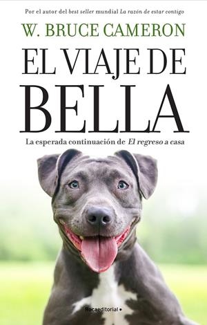 VIAJE DE BELLA, EL (EL REGRESO A CASA 2) | 9788418870224 | CAMERON, W. BRUCE | Llibreria Drac - Librería de Olot | Comprar libros en catalán y castellano online