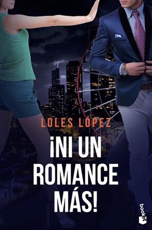 ¡NI UN ROMANCE MÁS! | 9788408260653 | LÓPEZ, LOLES | Llibreria Drac - Librería de Olot | Comprar libros en catalán y castellano online