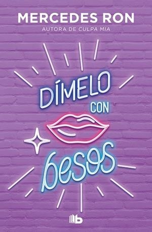DÍMELO CON BESOS (DÍMELO 3) | 9788413143934 | RON, MERCEDES | Llibreria Drac - Llibreria d'Olot | Comprar llibres en català i castellà online