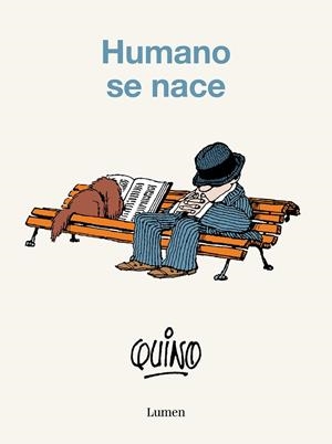 HUMANO SE NACE | 9788426423801 | QUINO | Llibreria Drac - Llibreria d'Olot | Comprar llibres en català i castellà online
