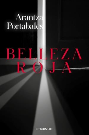 BELLEZA ROJA | 9788466350860 | PORTABALES, ARANTZA | Llibreria Drac - Librería de Olot | Comprar libros en catalán y castellano online
