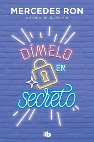 DÍMELO EN SECRETO (DÍMELO 2) | 9788413143514 | RON, MERCEDES | Llibreria Drac - Llibreria d'Olot | Comprar llibres en català i castellà online