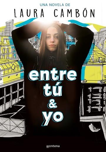 ENTRE TÚ Y YO | 9788418949302 | CAMBÓN, LAURA | Llibreria Drac - Llibreria d'Olot | Comprar llibres en català i castellà online