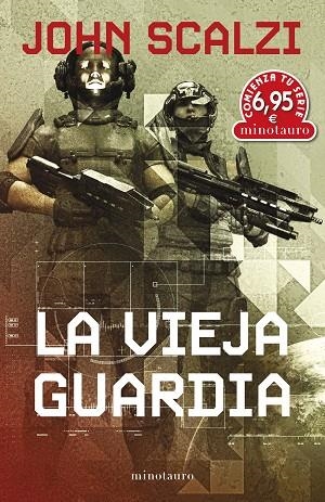 VIEJA GUARDIA, LA (ED. ESPECIAL) | 9788445013724 | SCALZI, JOHN | Llibreria Drac - Librería de Olot | Comprar libros en catalán y castellano online