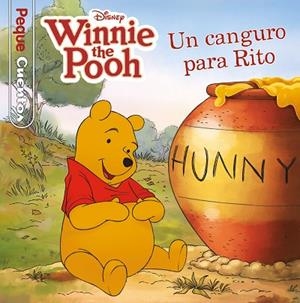 WINNIE THE POOH. UN CANGURO PARA RITO. PEQUECUENTOS | 9788418939112 | DISNEY | Llibreria Drac - Librería de Olot | Comprar libros en catalán y castellano online