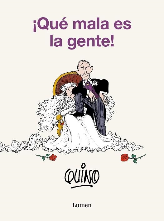 ¡QUÉ MALA ES LA GENTE! | 9788426423818 | QUINO | Llibreria Drac - Librería de Olot | Comprar libros en catalán y castellano online