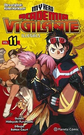 MY HERO ACADEMIA VIGILANTE ILLEGALS Nº 11 | 9788491747260 | HORIKOSHI, KOHEI | Llibreria Drac - Librería de Olot | Comprar libros en catalán y castellano online