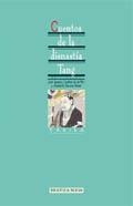 CUENTOS DE LA DINASTIA TANG | 9788470306563 | COSTERO DE LA FLOR, JUAN IGNACIO | Llibreria Drac - Llibreria d'Olot | Comprar llibres en català i castellà online