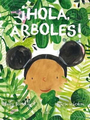 HOLA, ÁRBOLES! | 9788419207395 | BEZUIDENHOUT, BAILEY | Llibreria Drac - Librería de Olot | Comprar libros en catalán y castellano online
