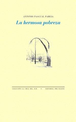 HERMOSA POBREZA, LA | 9788418935534 | PASCUAL PAREJA, ANTONIO | Llibreria Drac - Llibreria d'Olot | Comprar llibres en català i castellà online