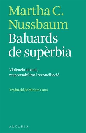 BALUARDS DE SUPÈRBIA | 9788412471731 | NUSSBAUM, MARTHA C. | Llibreria Drac - Llibreria d'Olot | Comprar llibres en català i castellà online