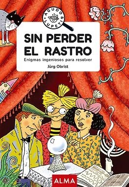 SIN PERDER EL RASTRO | 9788418933431 | OBRIST, JÜRG | Llibreria Drac - Librería de Olot | Comprar libros en catalán y castellano online