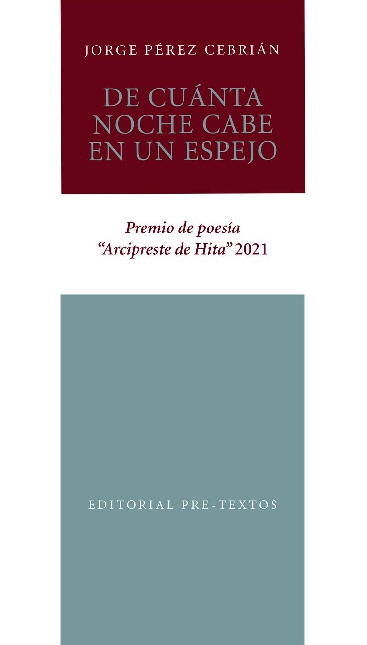 DE CUÁNTA NOCHE CABE EN UN ESPEJO | 9788418935589 | PÉREZ CEBRIÁN, JORGE | Llibreria Drac - Librería de Olot | Comprar libros en catalán y castellano online