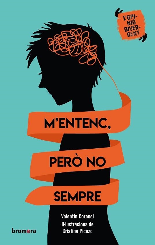 M'ENTENC, PERÒ NO SEMPRE | 9788413582948 | CORONEL, VALENTÍN | Llibreria Drac - Llibreria d'Olot | Comprar llibres en català i castellà online