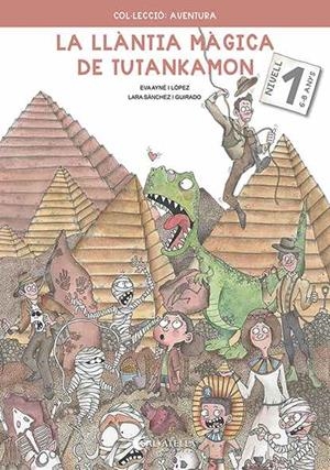 LLÀNTIA MÀGICA DE TUTANKAMON 1, LA | 9788418427244 | AYNÉ, EVA | Llibreria Drac - Librería de Olot | Comprar libros en catalán y castellano online