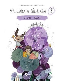 SÍL·LABA A SÍL·LABA 3 | 9788418427855 | AYNÉ, EVA | Llibreria Drac - Librería de Olot | Comprar libros en catalán y castellano online