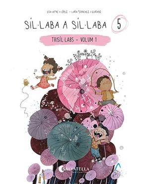 SÍL·LABA A SÍL·LABA 5 | 9788418427879 | AYNÉ, EVA | Llibreria Drac - Librería de Olot | Comprar libros en catalán y castellano online