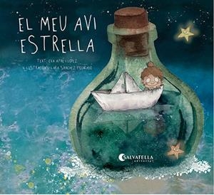 MEU AVI ESTRELLA, EL | 9788418427800 | AYNÉ, EVA | Llibreria Drac - Librería de Olot | Comprar libros en catalán y castellano online