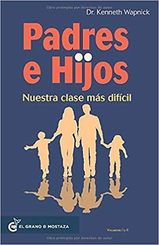 PADRES E HIJOS | 9788494815911 | WAPNICK, KENNETH DR. | Llibreria Drac - Llibreria d'Olot | Comprar llibres en català i castellà online