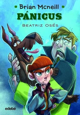 PÁNICUS (BRIAN MCNEILL 3) | 9788468356419 | OSÉS GARCÍA, BEATRIZ | Llibreria Drac - Librería de Olot | Comprar libros en catalán y castellano online