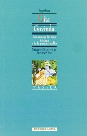 GITA GOVINDA. LOS AMORES DEL DIOS KRISHNA Y LA PASTORA RADHA | 9788470307096 | TOLA, FERNANDO | Llibreria Drac - Librería de Olot | Comprar libros en catalán y castellano online