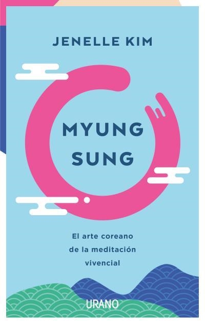 MYUNG SUNG | 9788417694739 | KIM, JENELLE | Llibreria Drac - Librería de Olot | Comprar libros en catalán y castellano online