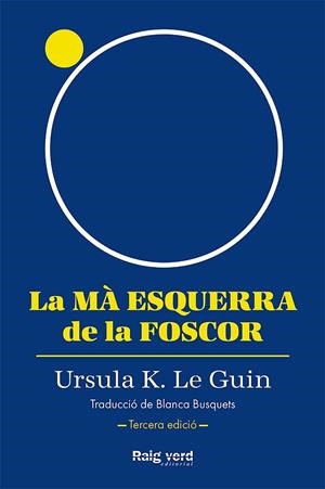 MÀ ESQUERRA DE LA FOSCOR, LA | 9788419206947 | LE GUIN, URSULA K. | Llibreria Drac - Llibreria d'Olot | Comprar llibres en català i castellà online