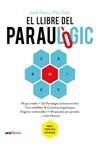 LLIBRE DEL PARAULÒGIC, EL | 9788418928512 | PALOU, JORDI; VIDAL, PAU | Llibreria Drac - Llibreria d'Olot | Comprar llibres en català i castellà online
