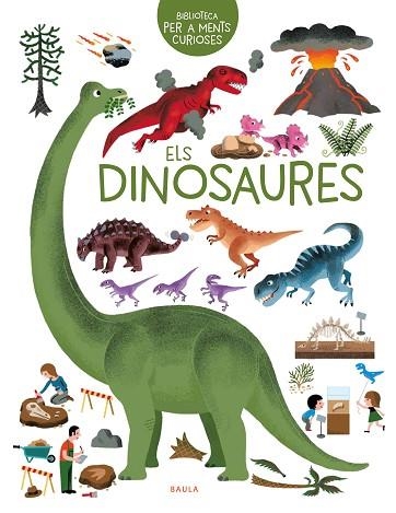 DINOSAURES, ELS (BIBLIOTECA PER A MENTS CURIOSES) | 9788447946600 | HÉDELIN, PASCALE | Llibreria Drac - Librería de Olot | Comprar libros en catalán y castellano online