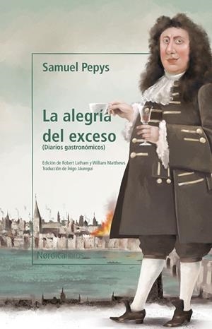 ALEGRÍA DEL EXCESO, LA | 9788418451904 | PEPPYS, SAMUEL | Llibreria Drac - Llibreria d'Olot | Comprar llibres en català i castellà online