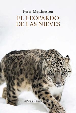 LEOPARDO DE LAS NIEVES, EL  | 9788419419279 | MATTHIESSEN, PETER | Llibreria Drac - Librería de Olot | Comprar libros en catalán y castellano online