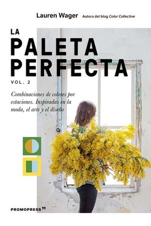 PALETA PERFECTA VOL. 2, LA | 9788412350142 | WAGER, LAUREN | Llibreria Drac - Librería de Olot | Comprar libros en catalán y castellano online