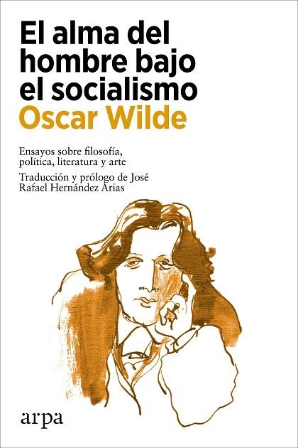 ALMA DEL HOMBRE BAJO EL SOCIALISMO, EL | 9788418741517 | WILDE, OSCAR | Llibreria Drac - Librería de Olot | Comprar libros en catalán y castellano online