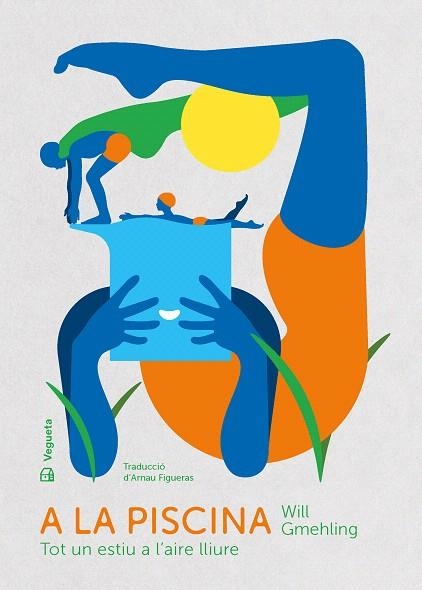A LA PISCINA | 9788417137878 | GMEHLING, WILL | Llibreria Drac - Librería de Olot | Comprar libros en catalán y castellano online