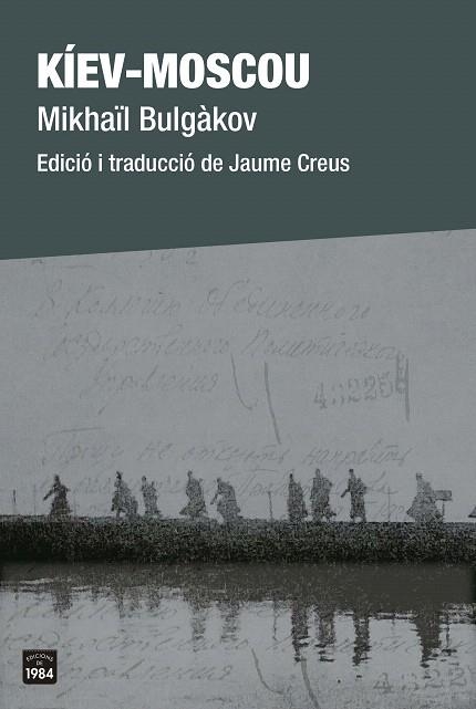 KÍEV - MOSCOU | 9788418858208 | BULGÀKOV, MIKHAÏL | Llibreria Drac - Librería de Olot | Comprar libros en catalán y castellano online