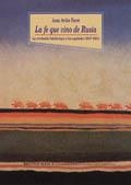 FE QUE VINO DE RUSIA, LA. REVOLUCION BOLCHEVIQUE Y LOS ESPAÐ | 9788470306778 | AVILES FARRE, JUAN | Llibreria Drac - Librería de Olot | Comprar libros en catalán y castellano online