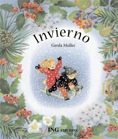 INVIERNO | 9788489825611 | MÜLLER, GERDA | Llibreria Drac - Librería de Olot | Comprar libros en catalán y castellano online