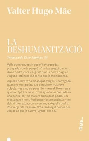 DESHUMANITZACIÓ, LA | 9788416738472 | HUGO MÃE, VALTER | Llibreria Drac - Librería de Olot | Comprar libros en catalán y castellano online