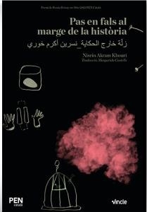 PAS EN FALS AL MARGE DE LA HISTÒRIA | 9788412424560 | AKRAM KHOURÍ, NISRÍN | Llibreria Drac - Librería de Olot | Comprar libros en catalán y castellano online