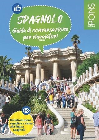 GUÍA DE CONVERSACIÓN EN ESPAÑOL PARA VIAJEROS ITALIANOS | 9788419065360 | AA.DD. | Llibreria Drac - Librería de Olot | Comprar libros en catalán y castellano online