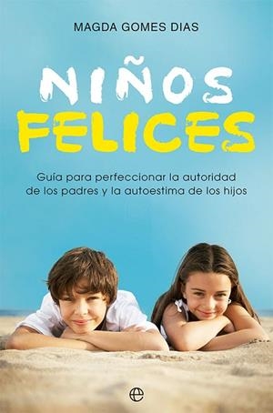 NIÑOS FELICES | 9788413844176 | GOMES, MAGDA | Llibreria Drac - Llibreria d'Olot | Comprar llibres en català i castellà online